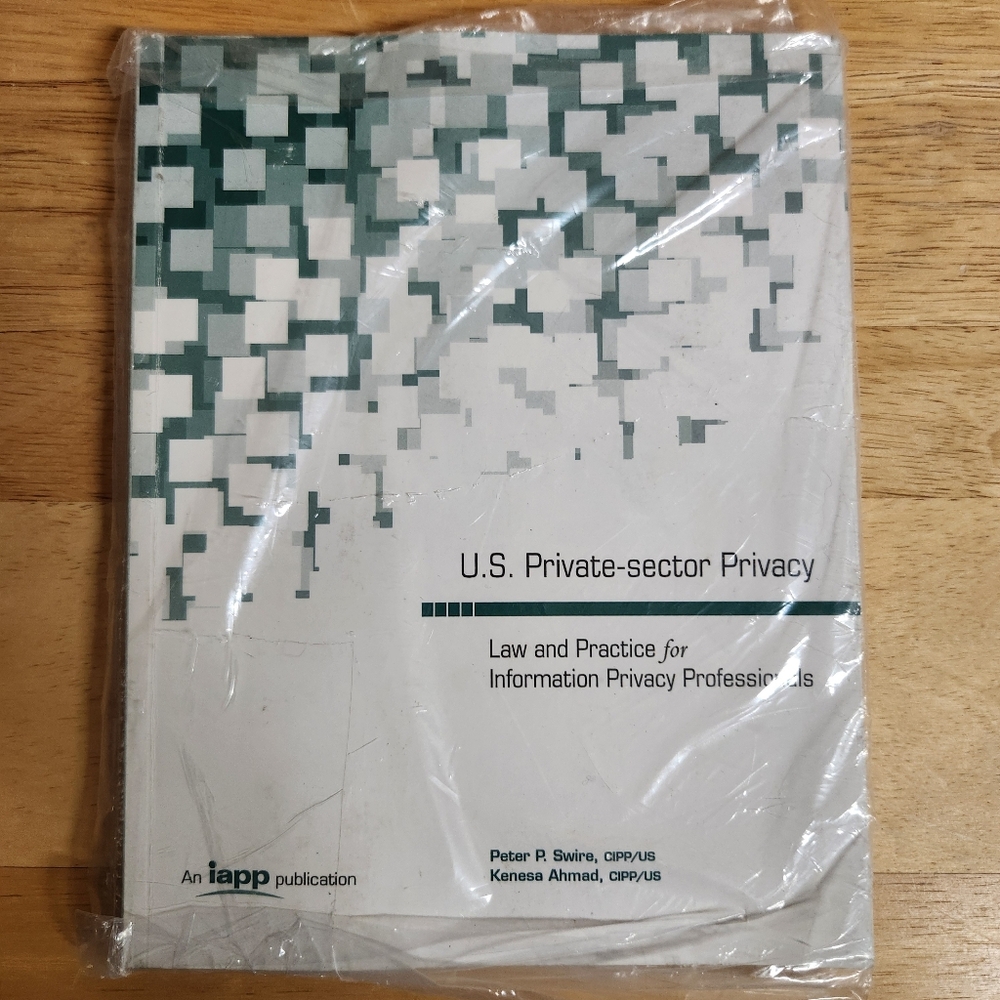 U. S. Private-Sector Privacy Law and Practice for Information Pr